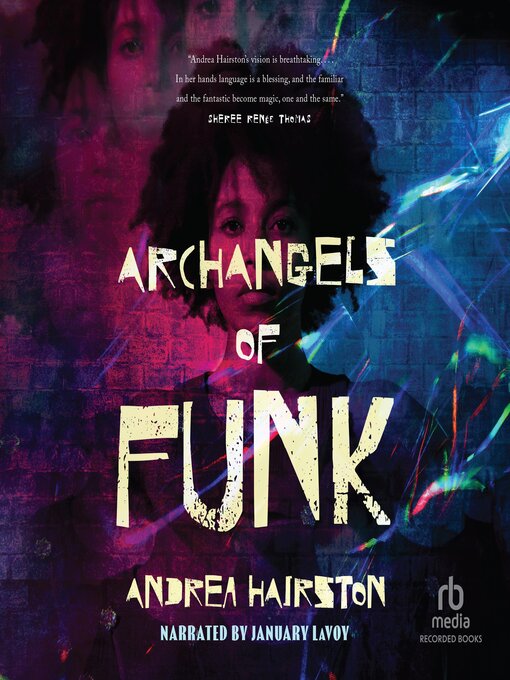 Title details for Archangels of Funk by Andrea Hairston - Available